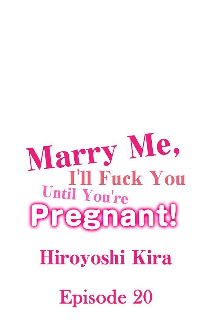 Marry Me, I’ll Fuck You Until You’re Pregnant! - Chapter 20 2