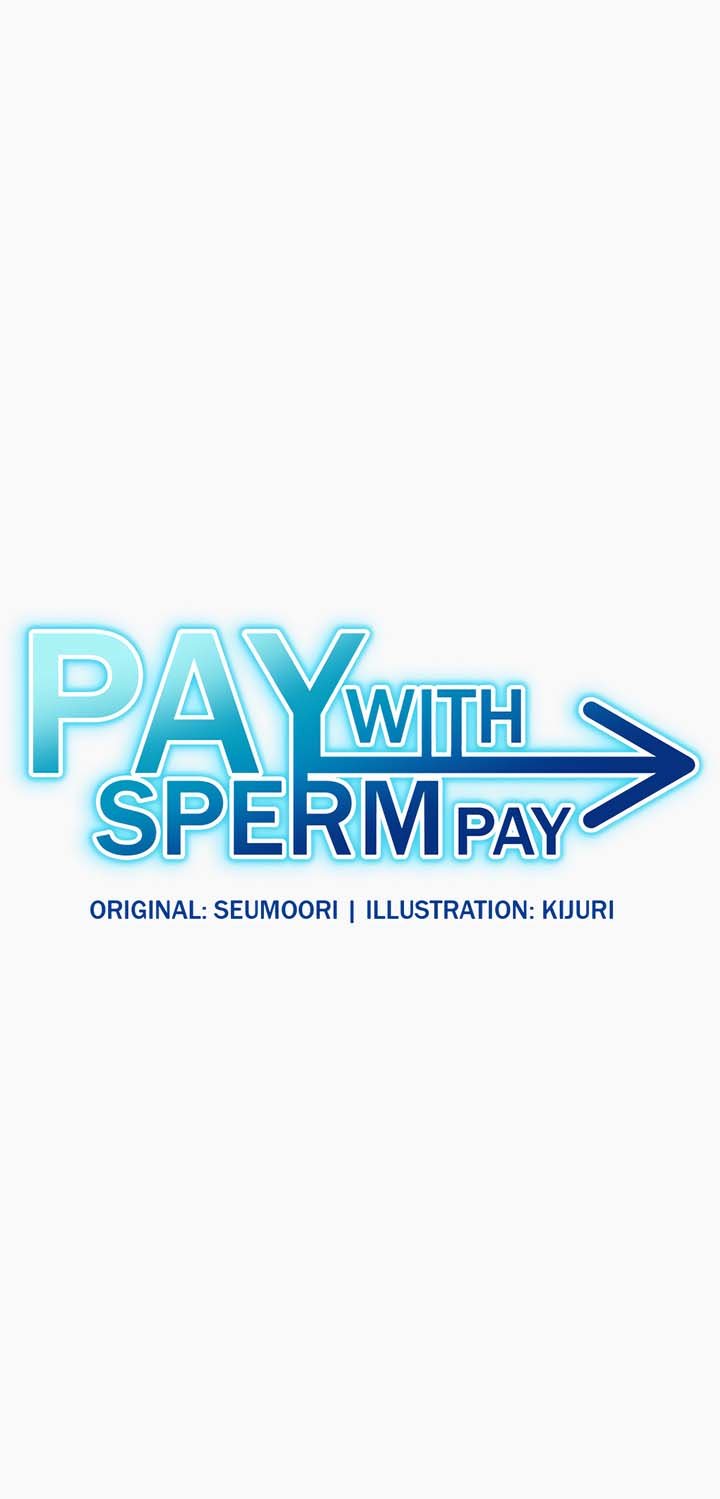 Pay With Sperm Pay - Chapter 37 1
