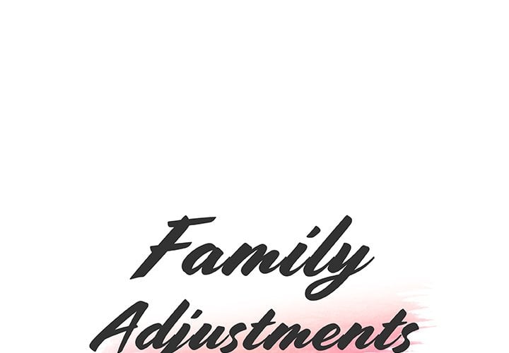 Family Adjustments - Chapter 15 3