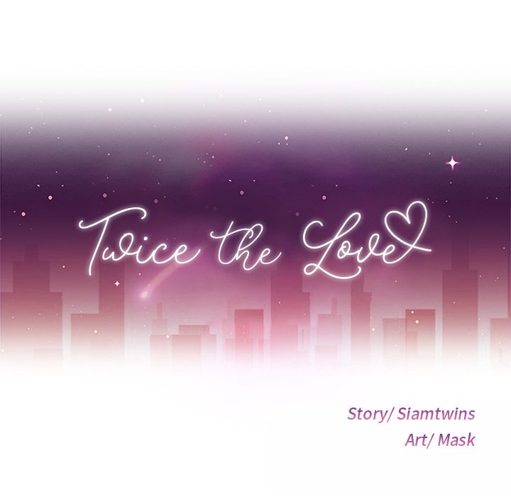Twice the Love - Chapter 10 10