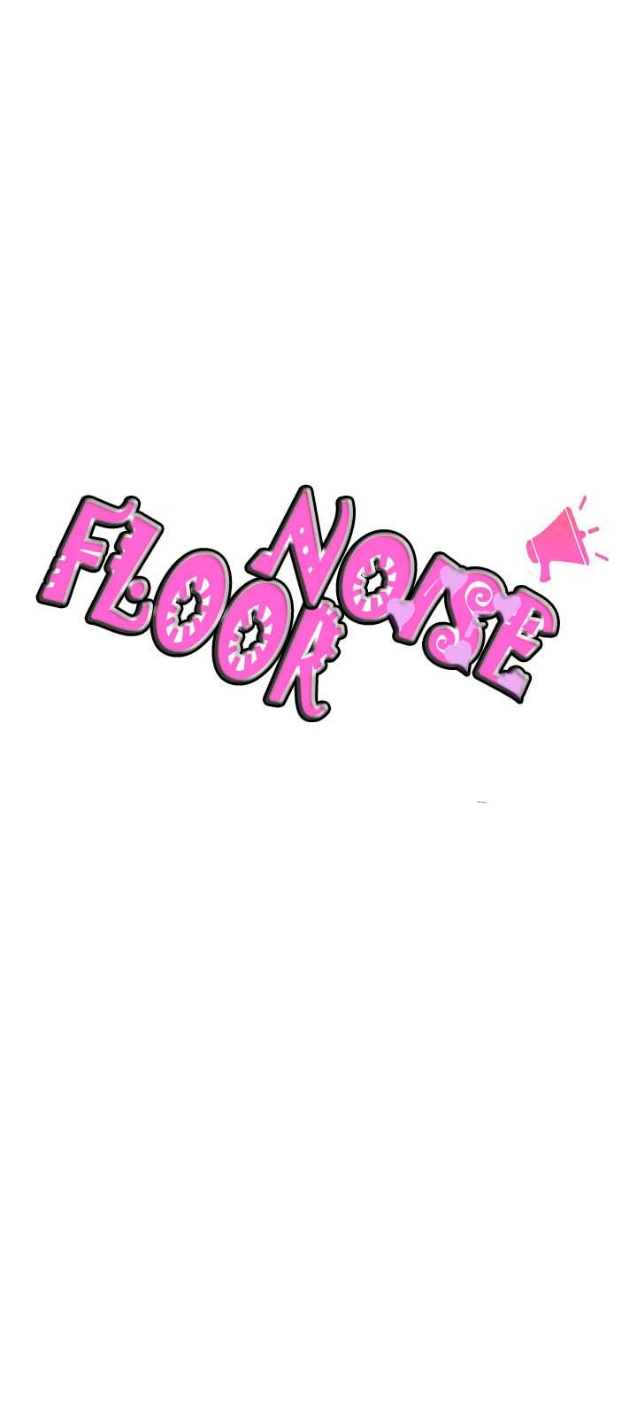Floor Noise - Chapter 10 2