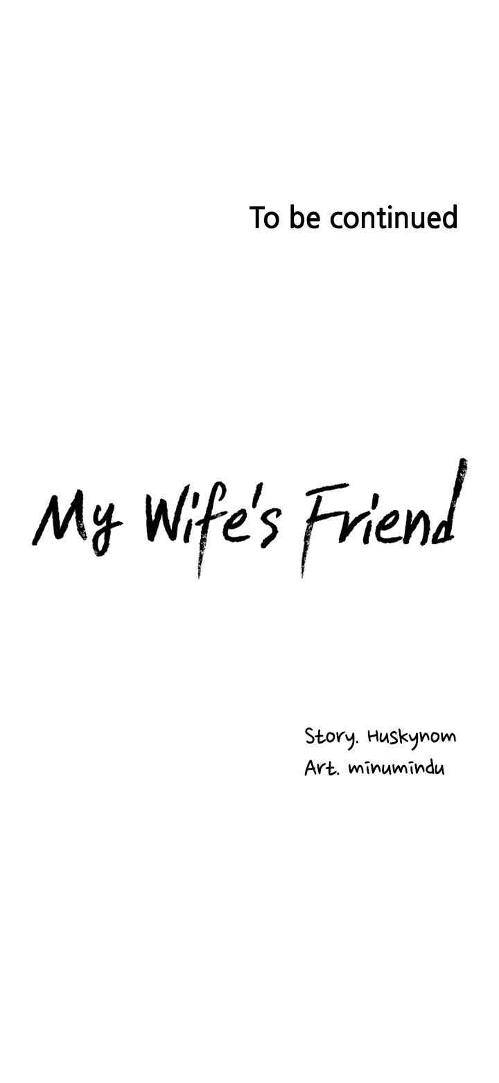 Wife&#8217;s Friend - Chapter 35 33