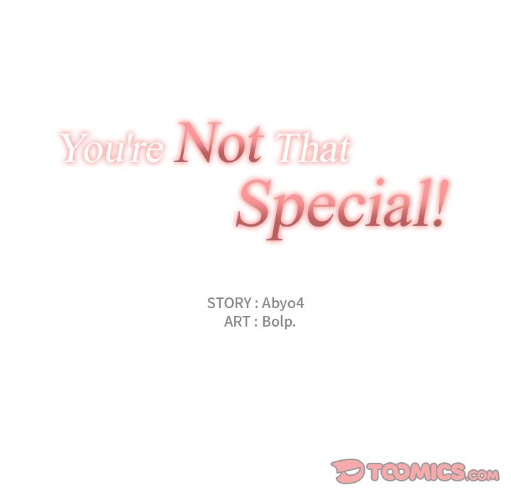 You&#8217;re Not That Special! - Chapter 36 41