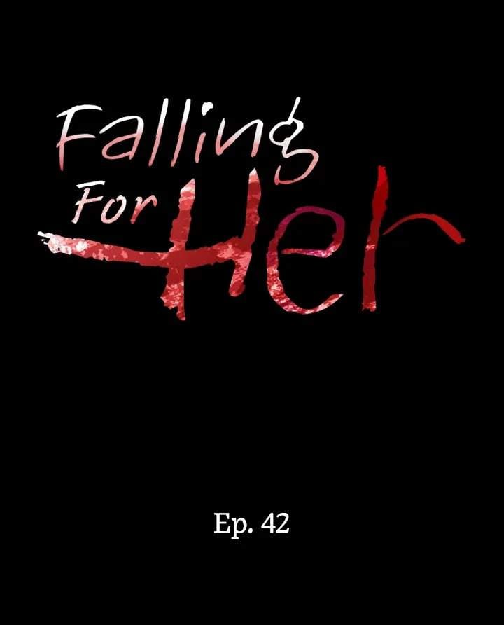 Falling for her - Chapter 42 4
