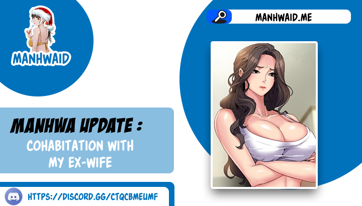 Cohabitation with My Ex-Wife - Chapter 32 1