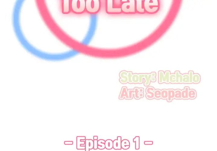 Never Too Late - Chapter 1 4